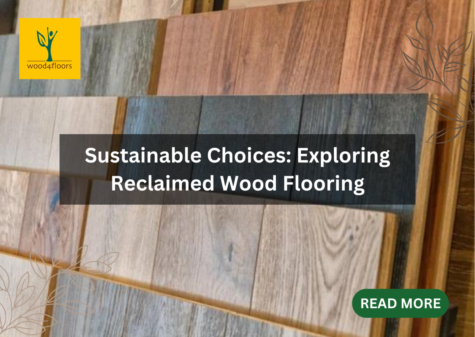 Sustainable Choices: Exploring Reclaimed Wood Flooring - Wood4Floors with regard to Exploring Sustainable Wood Choices for Home Furnishings