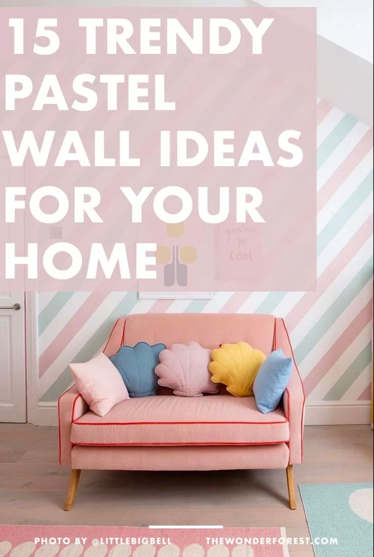 15 Trendy Pastel Wall Ideas For Your Home | Pastel Walls, Pastel Living ... regarding