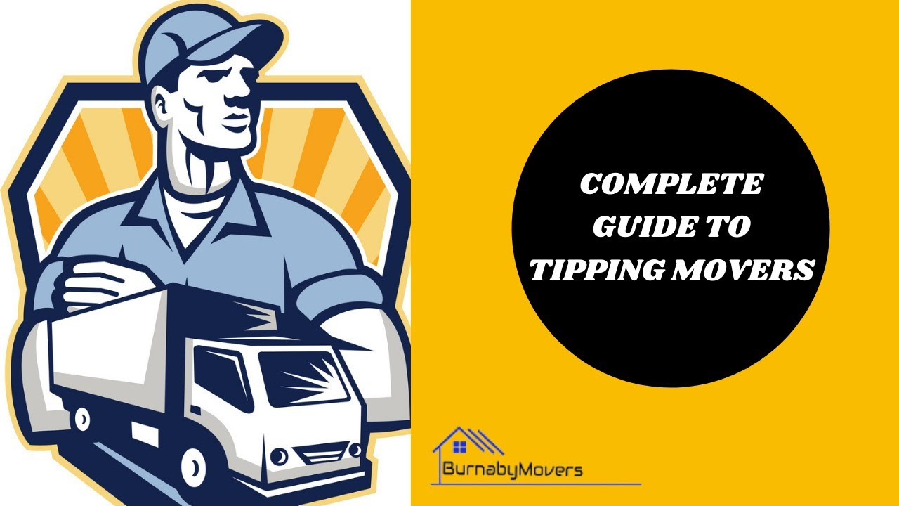 A Complete Guide To Tipping Movers - Youtube pertaining to How Much Do You Tip Movers For 2 Hours