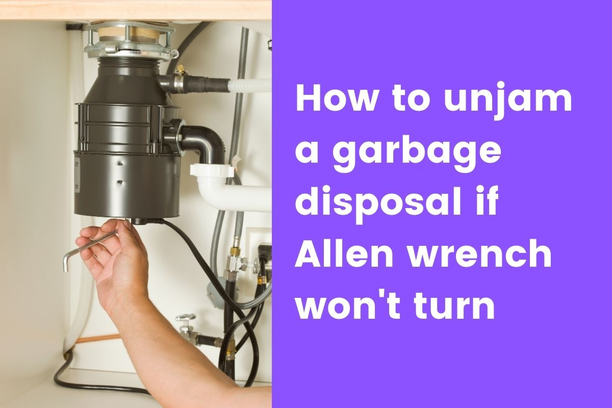 How To Use A Garbage Disposal Wrench At Rodney Hickman Blog within How to identify the proper allen wrench specification for garbage disposal parts